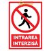 Semne pentru intrarea interzisa